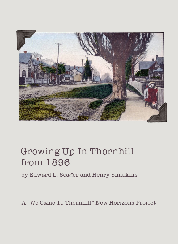 Title details for Growing up in Thornhill from 1896 by Edward L. Seager - Available